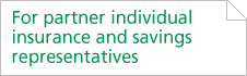 For partner individual insurance and savings representatives