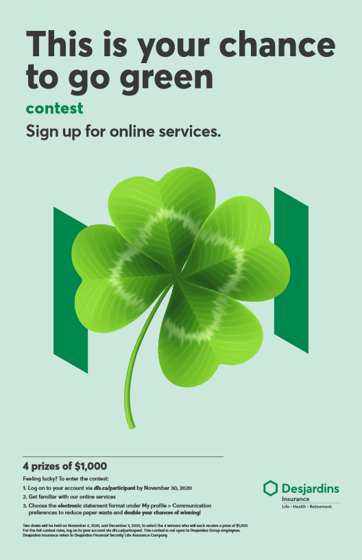 This is your chance to go green contest slogan with a four leave clover.