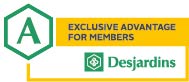 Exclusive advantage for members Desjardins